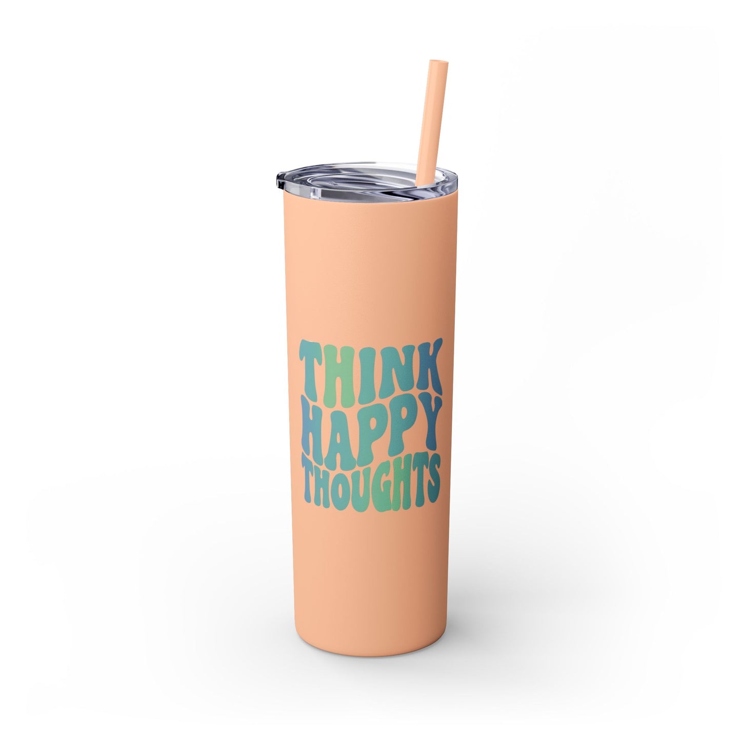 Think Happy Thoughts 20oz Tumbler