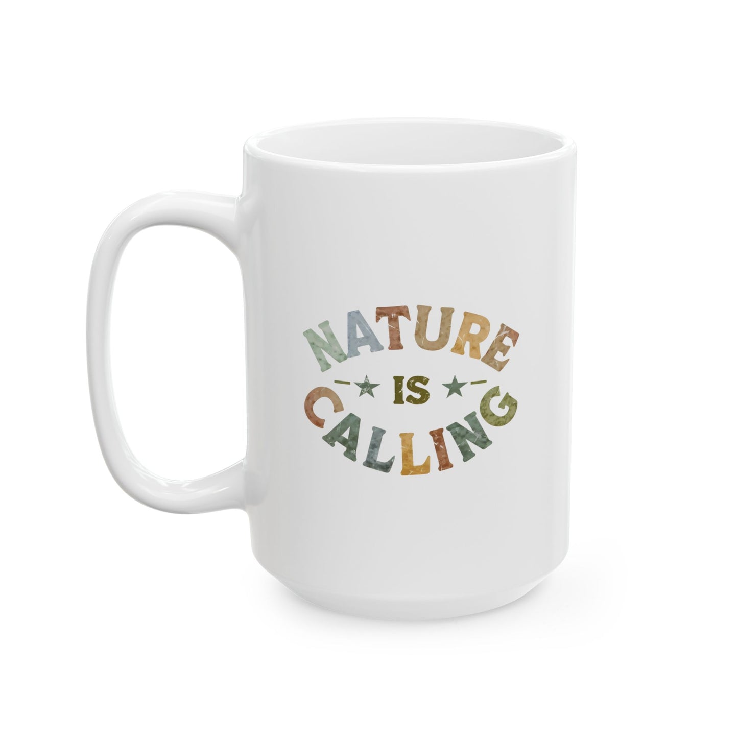 Nature Is Calling Mug 15oz