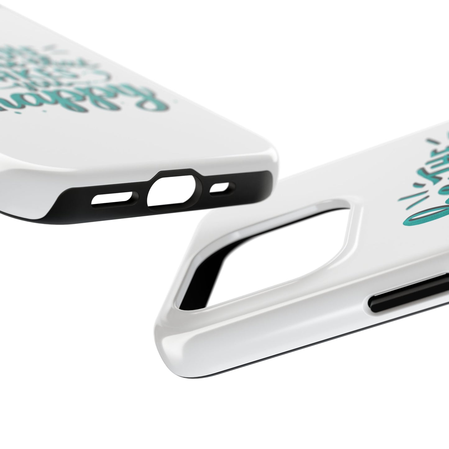 Be The Someone That Makes You Happy Phone Cases