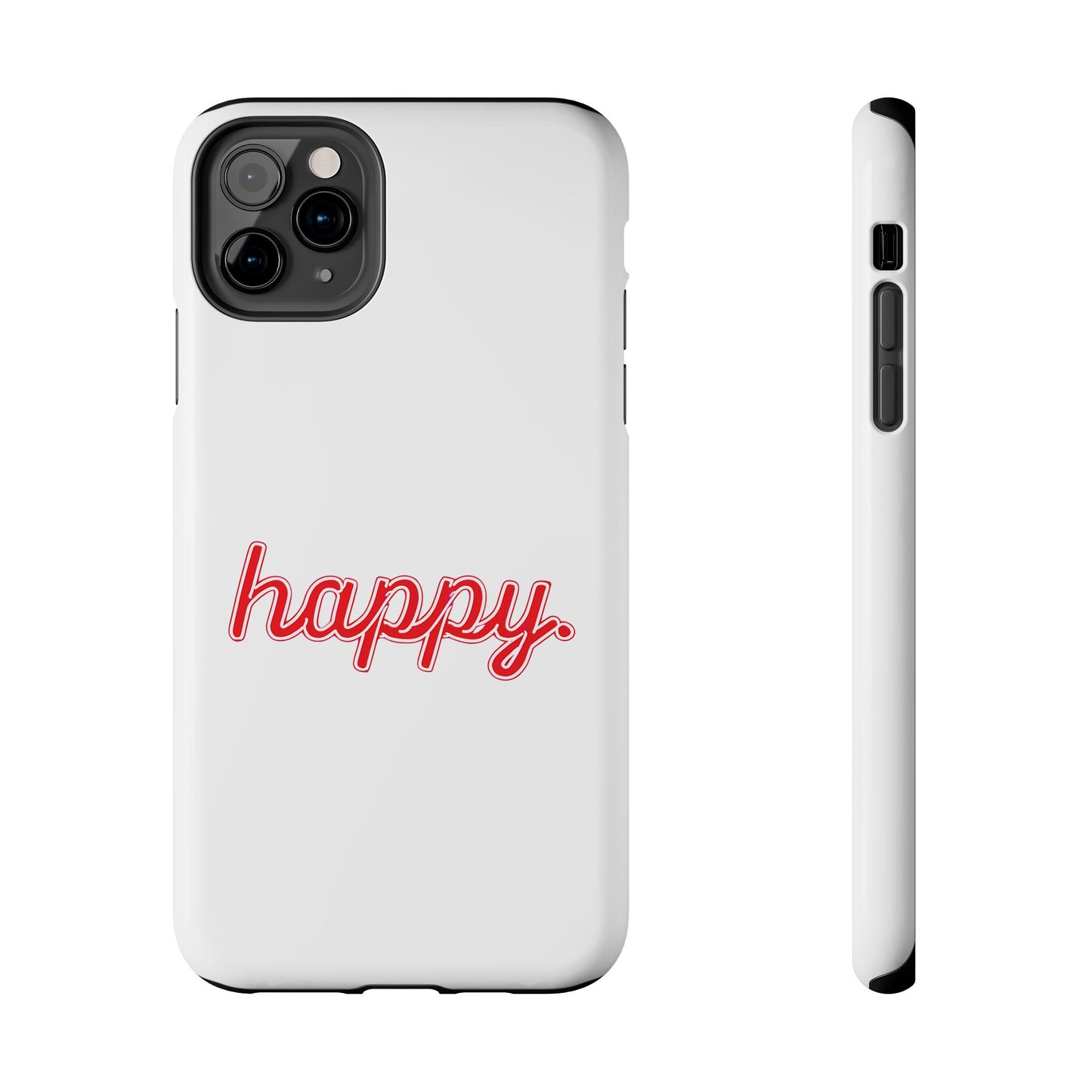 Happy Tough Phone Cases