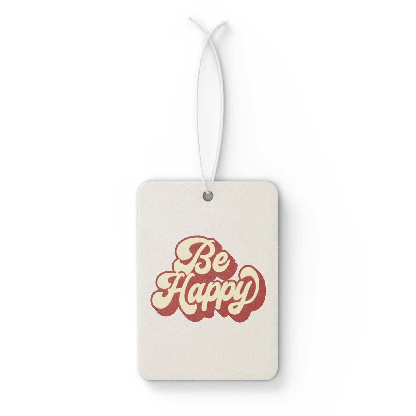 Be Happy Car Air Freshener