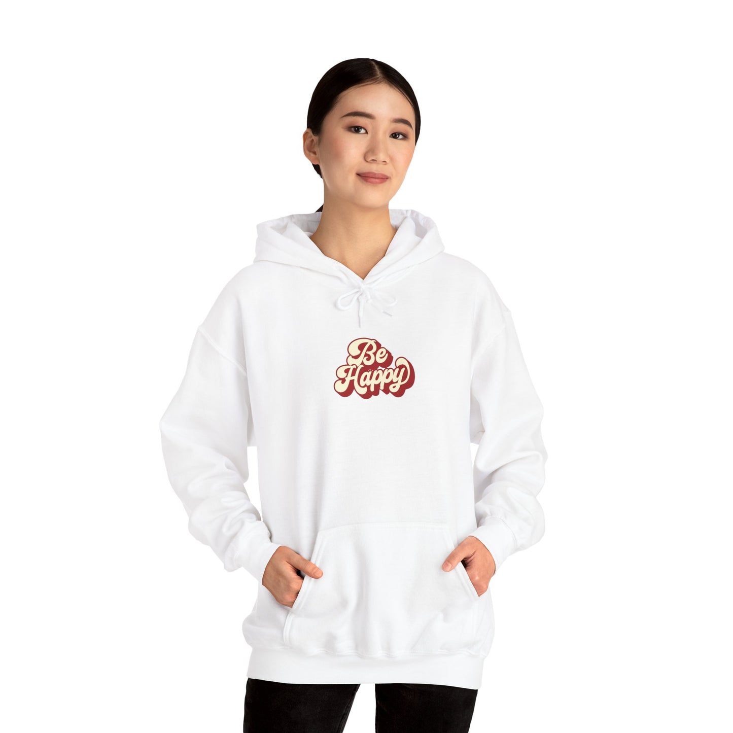 Be Happy Unisex Hoodie