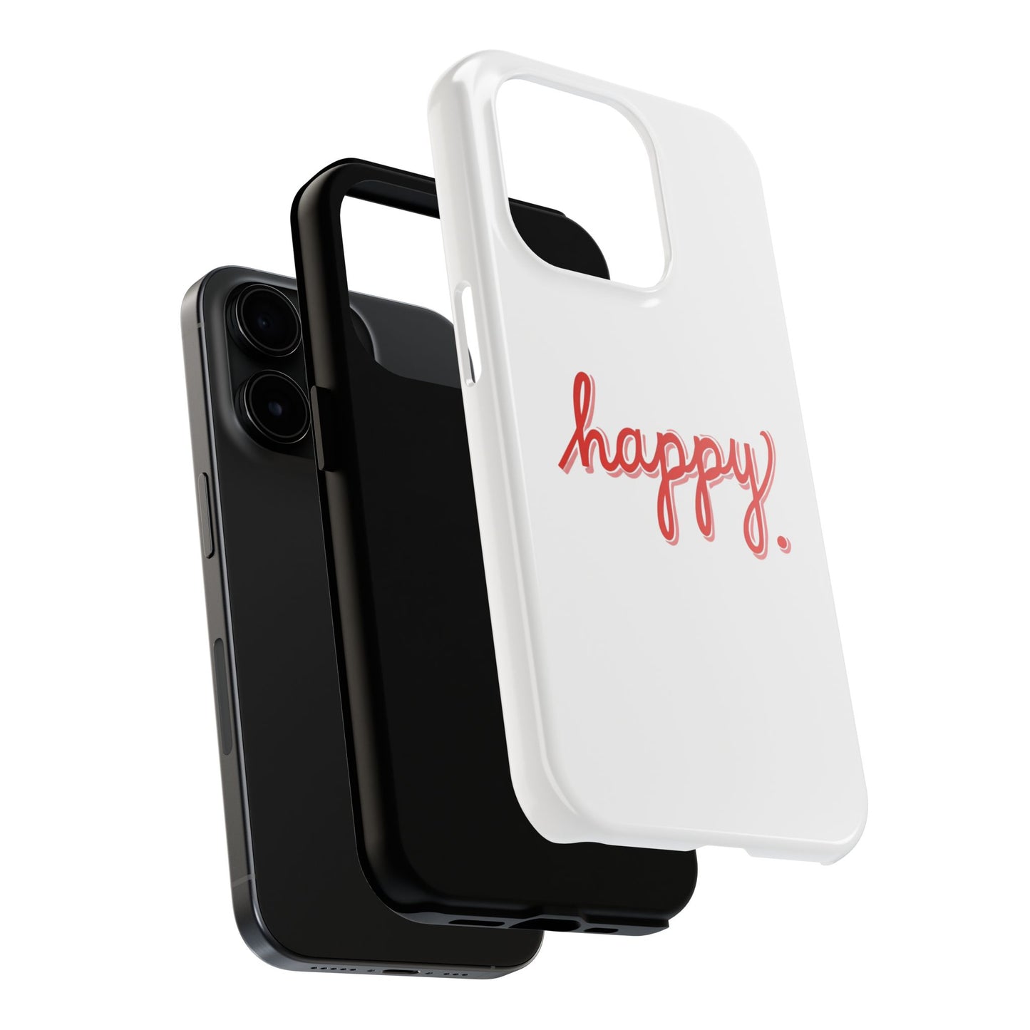 Happy Tough Phone Cases