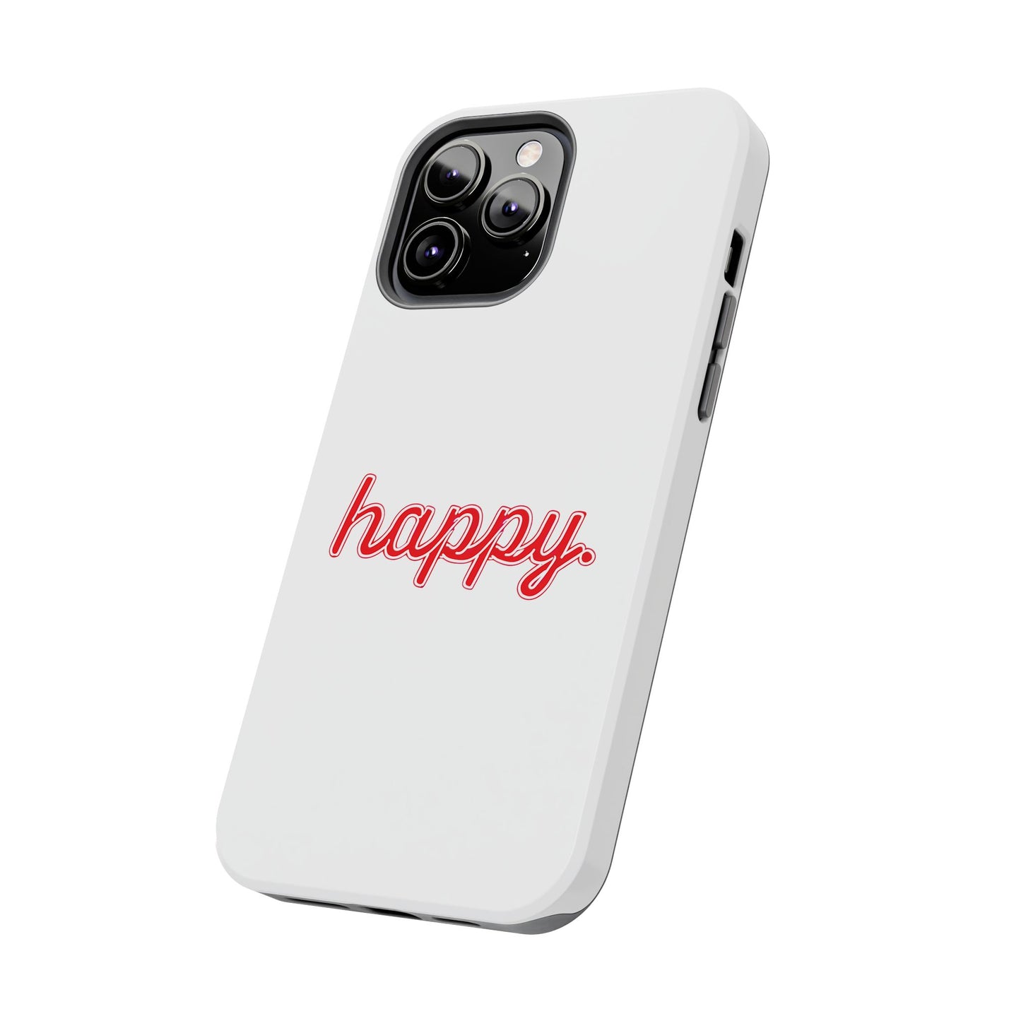 Happy Tough Phone Cases