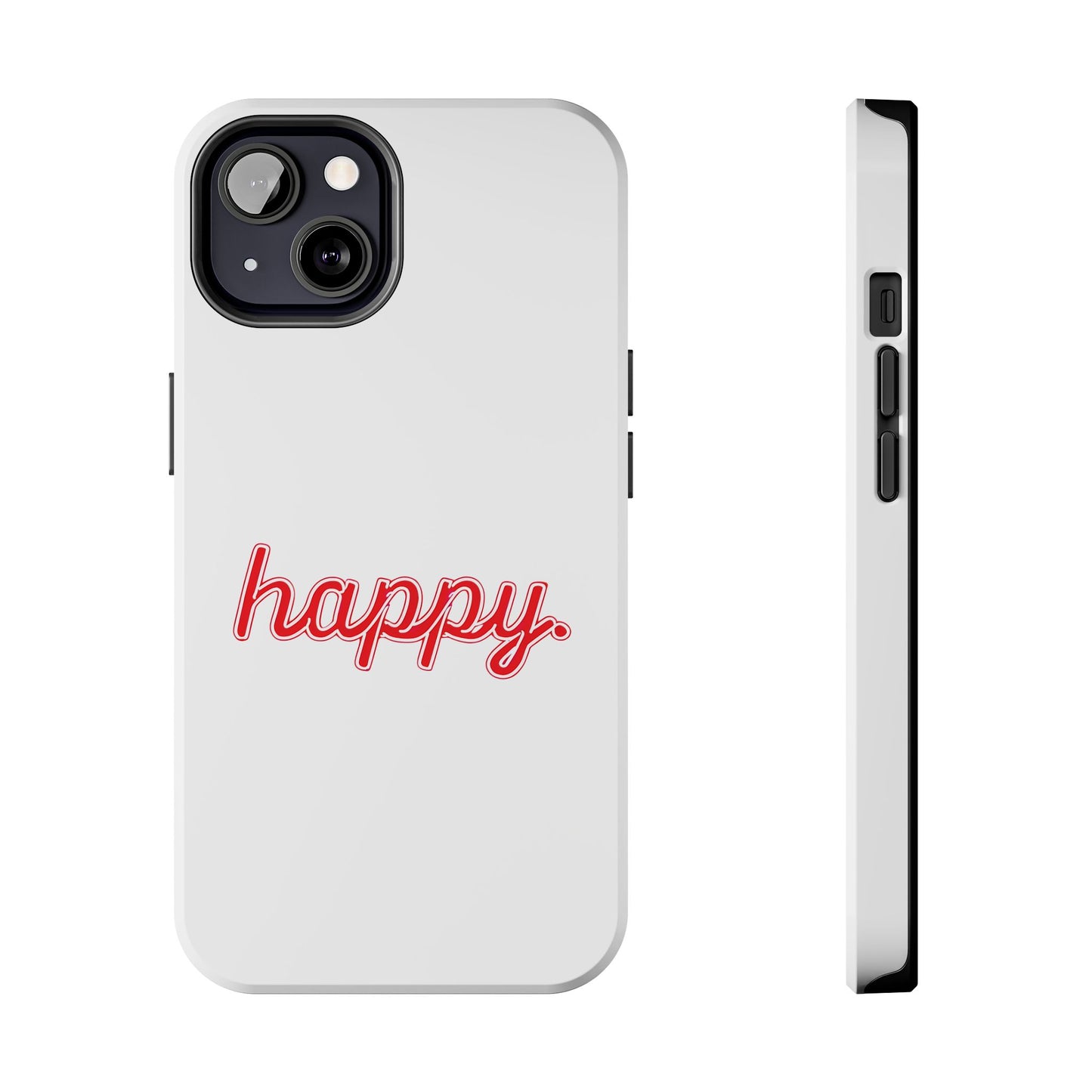 Happy Tough Phone Cases