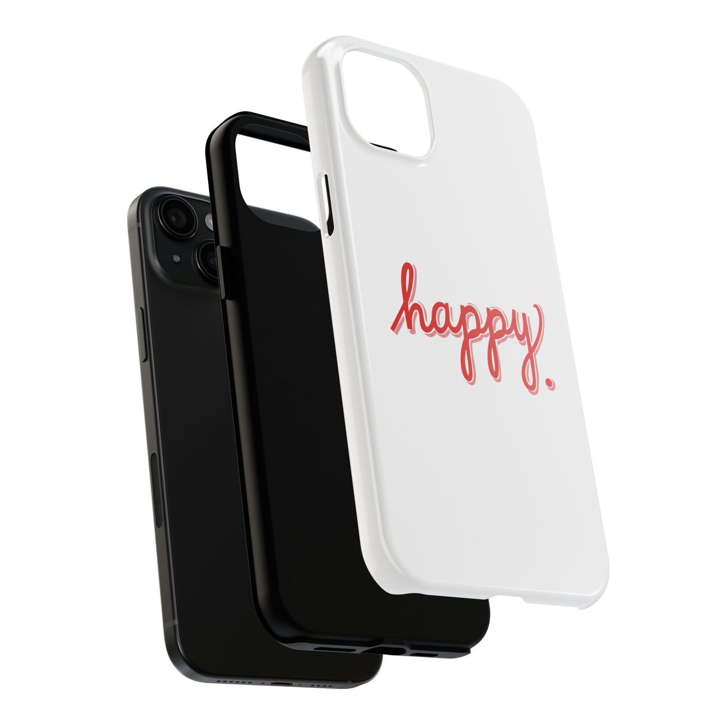 Happy Tough Phone Cases
