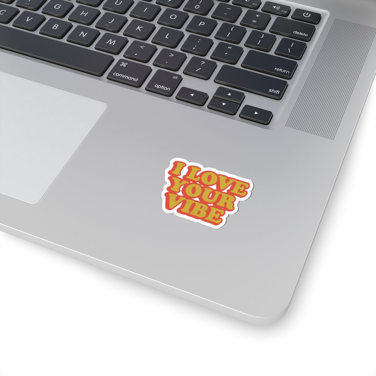 I Love Your Vibe Stickers