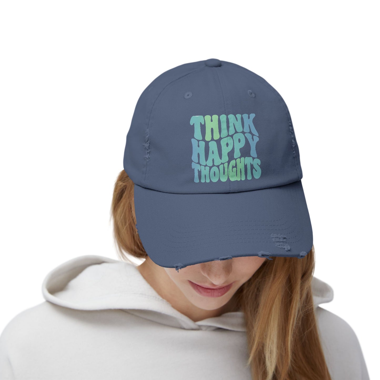 Think Happy Thoughts Distressed Cap