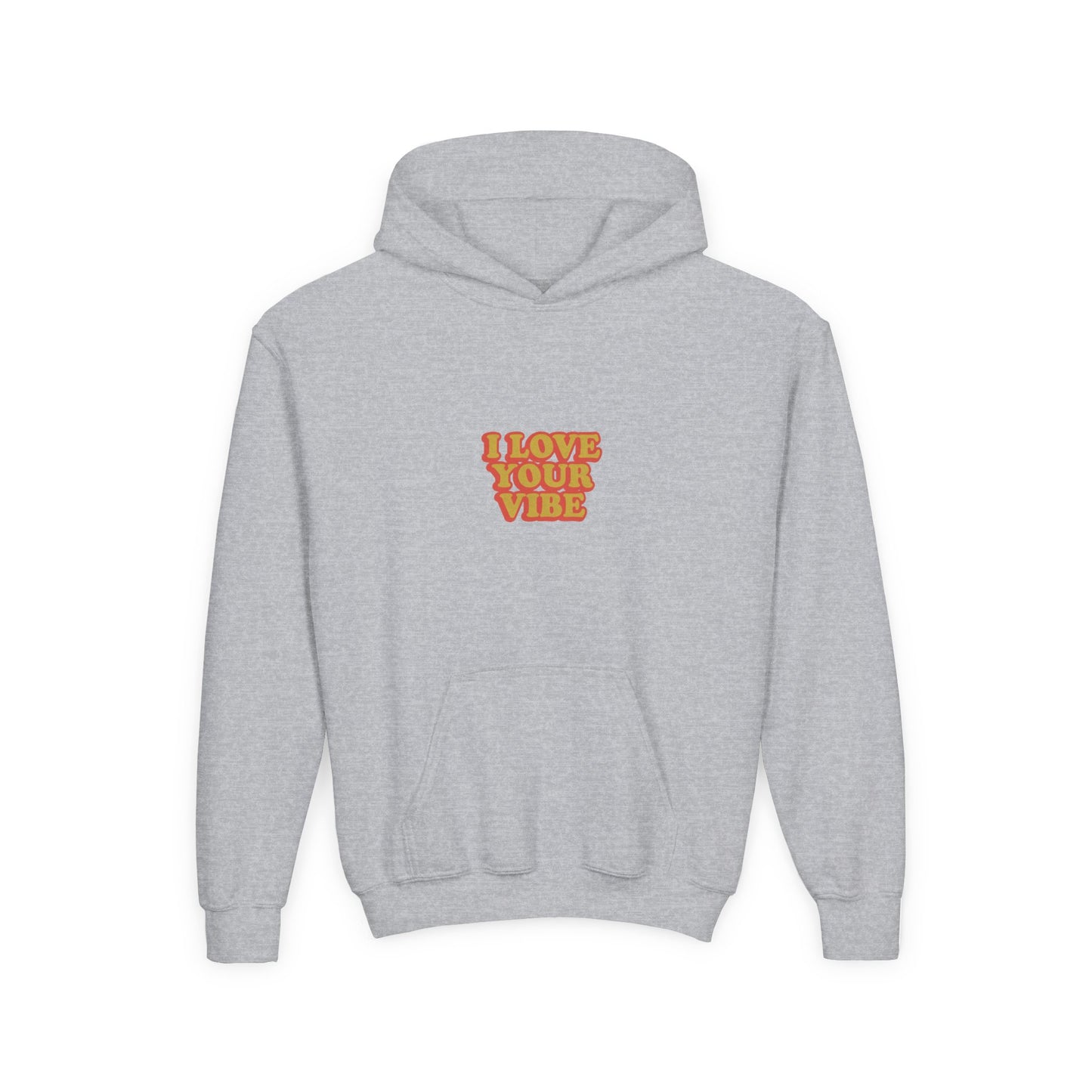 I Love Your Vibe Kids Hoodie
