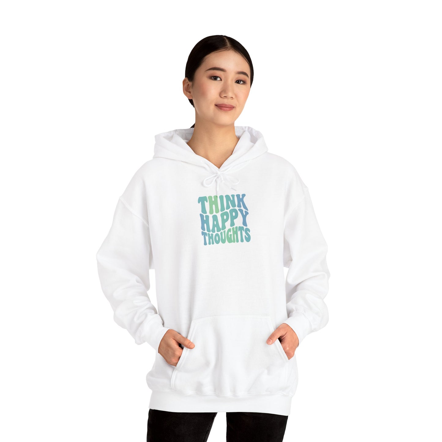 Think Happy Thoughts Unisex Hoodie
