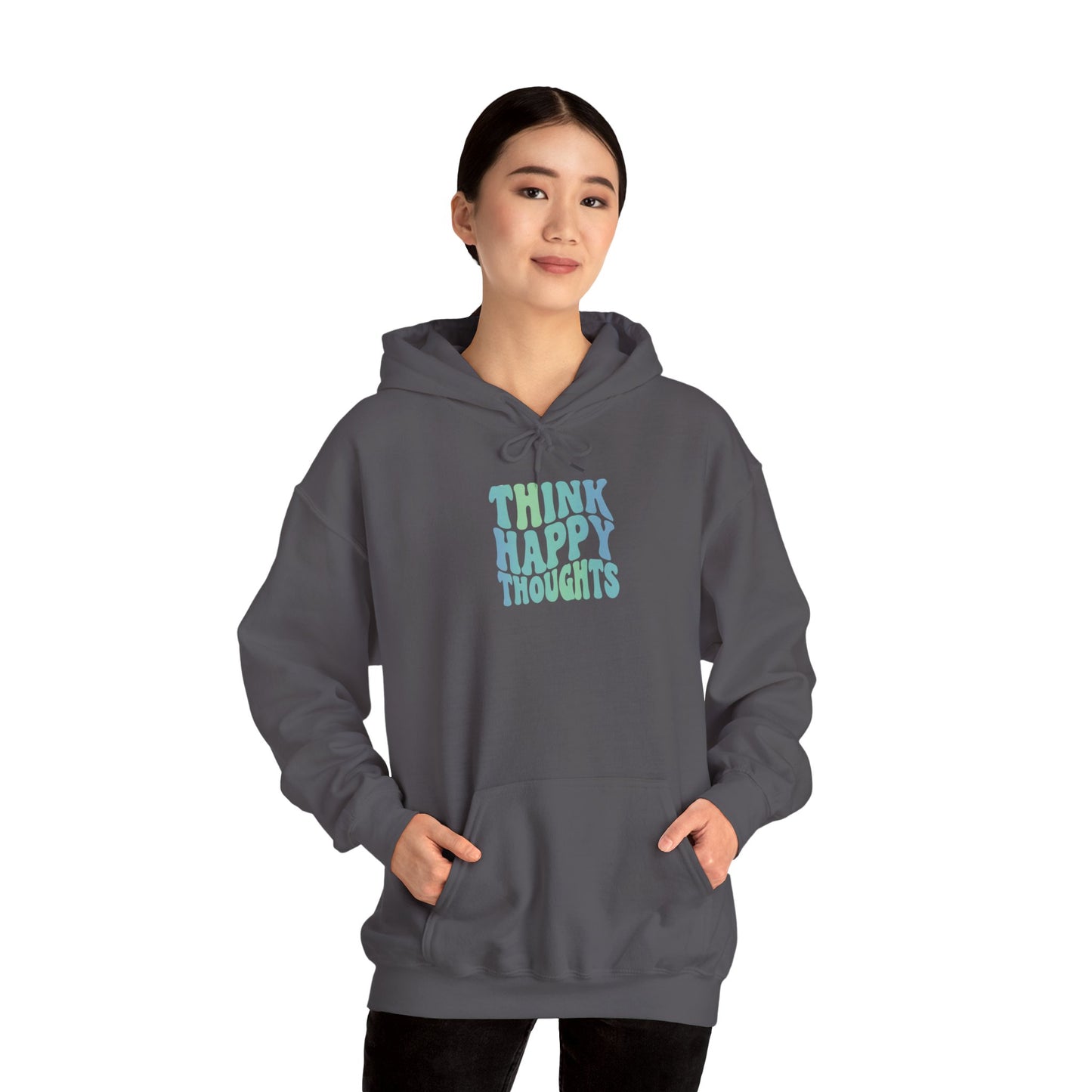 Think Happy Thoughts Unisex Hoodie