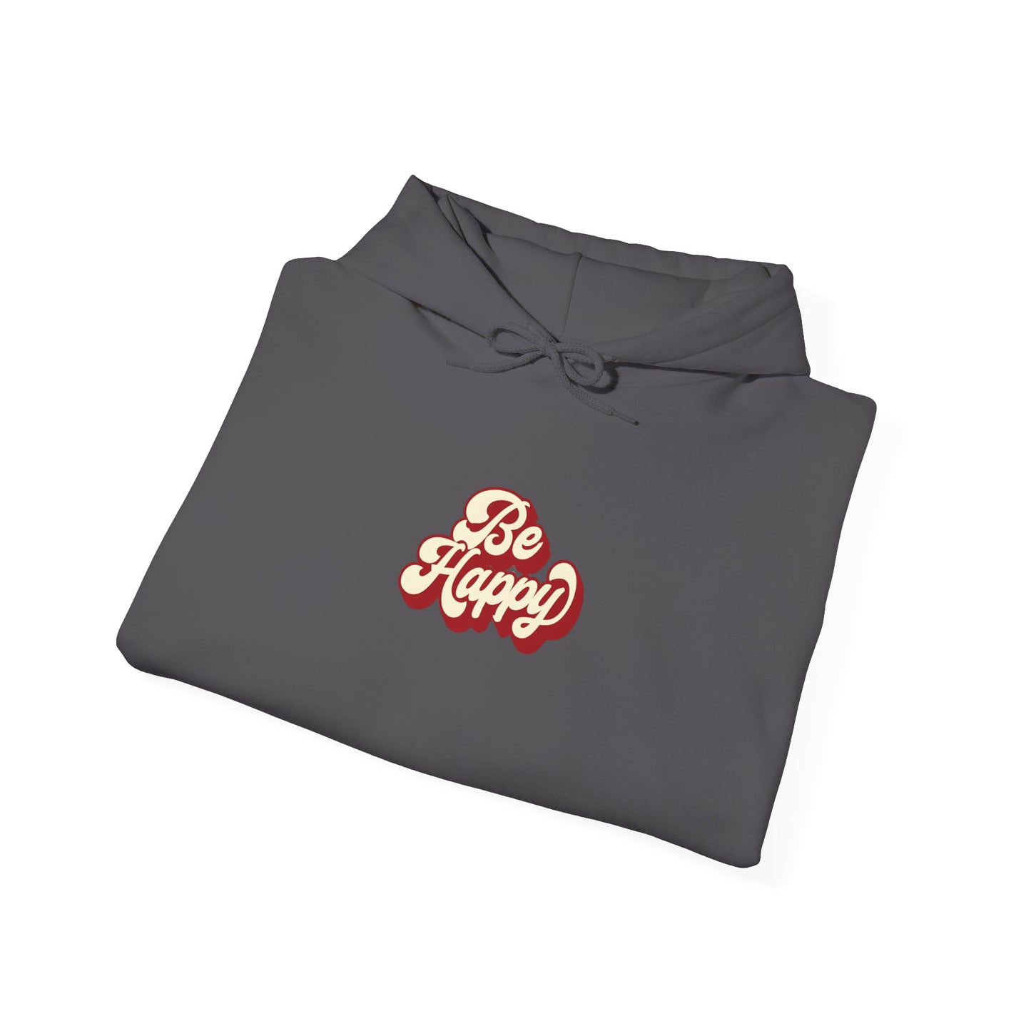 Be Happy Unisex Hoodie