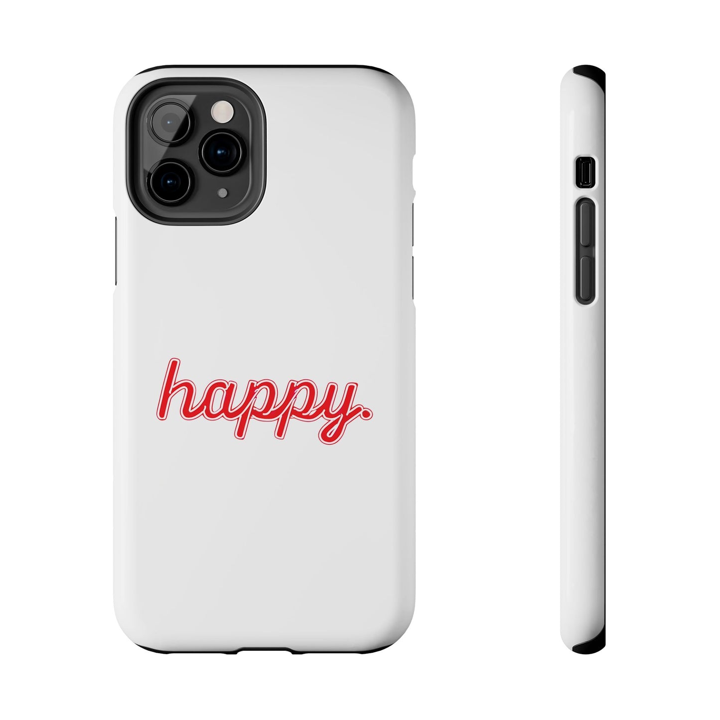 Happy Tough Phone Cases