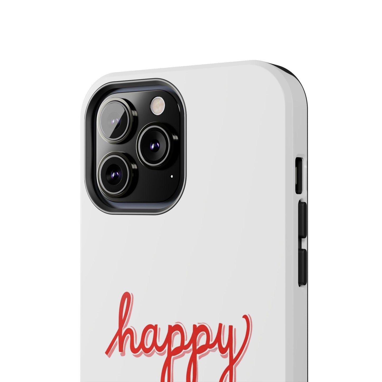 Happy Tough Phone Cases