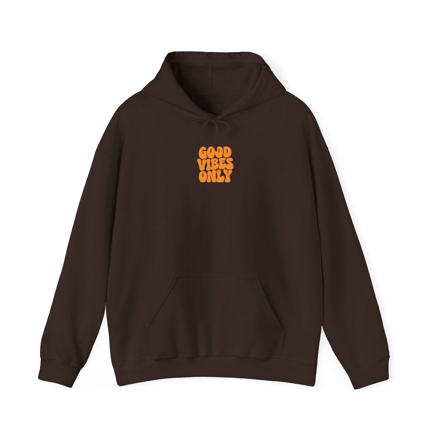 Good Vibes Only Unisex Hoodie