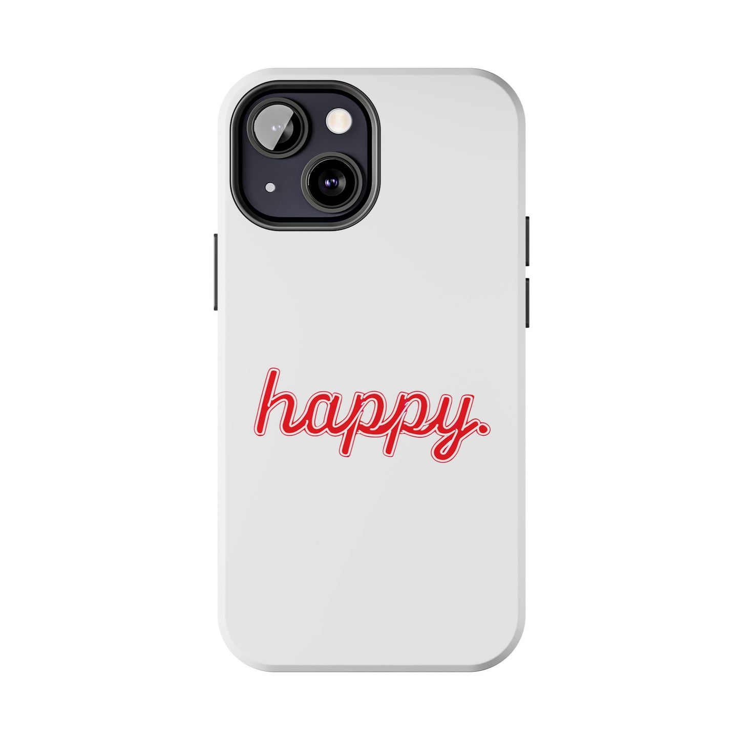 Happy Tough Phone Cases
