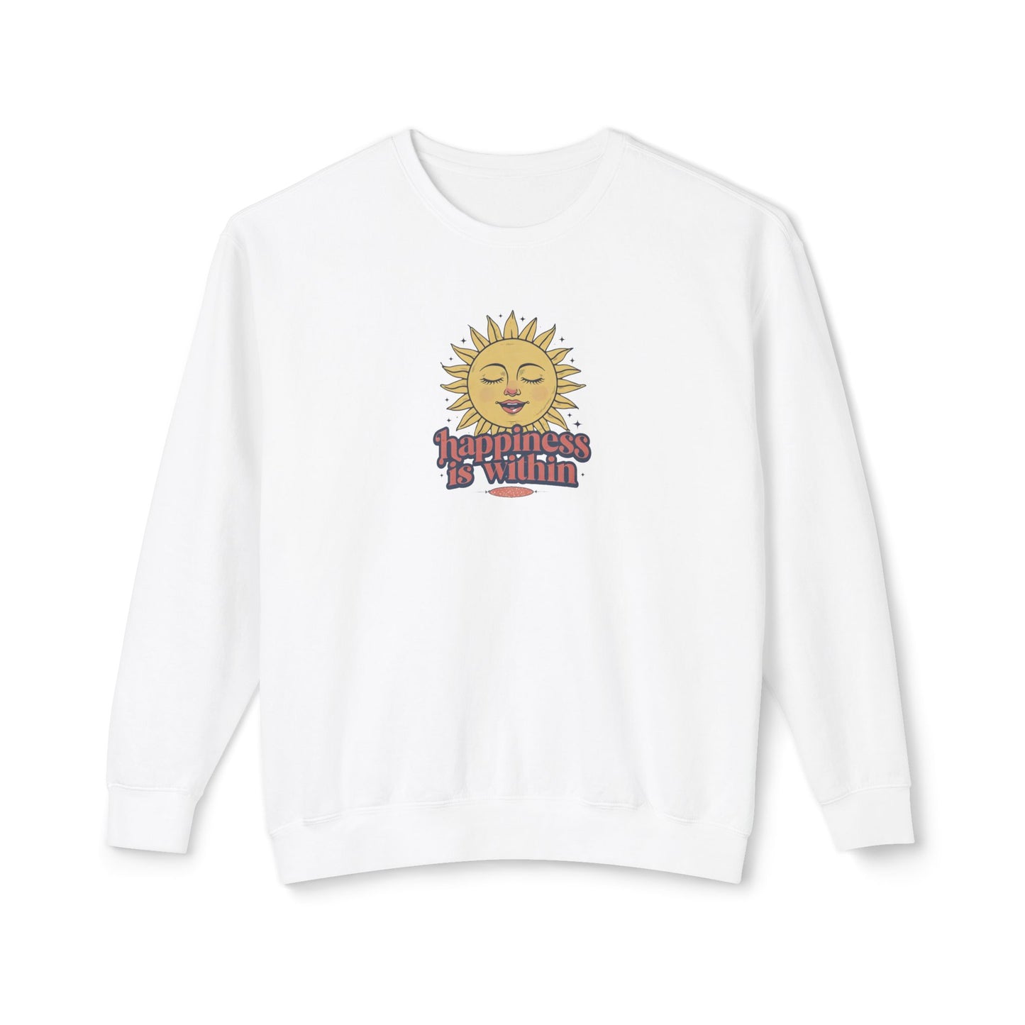 Happiness Is Within Unisex Lightweight Crewneck Sweatshirt