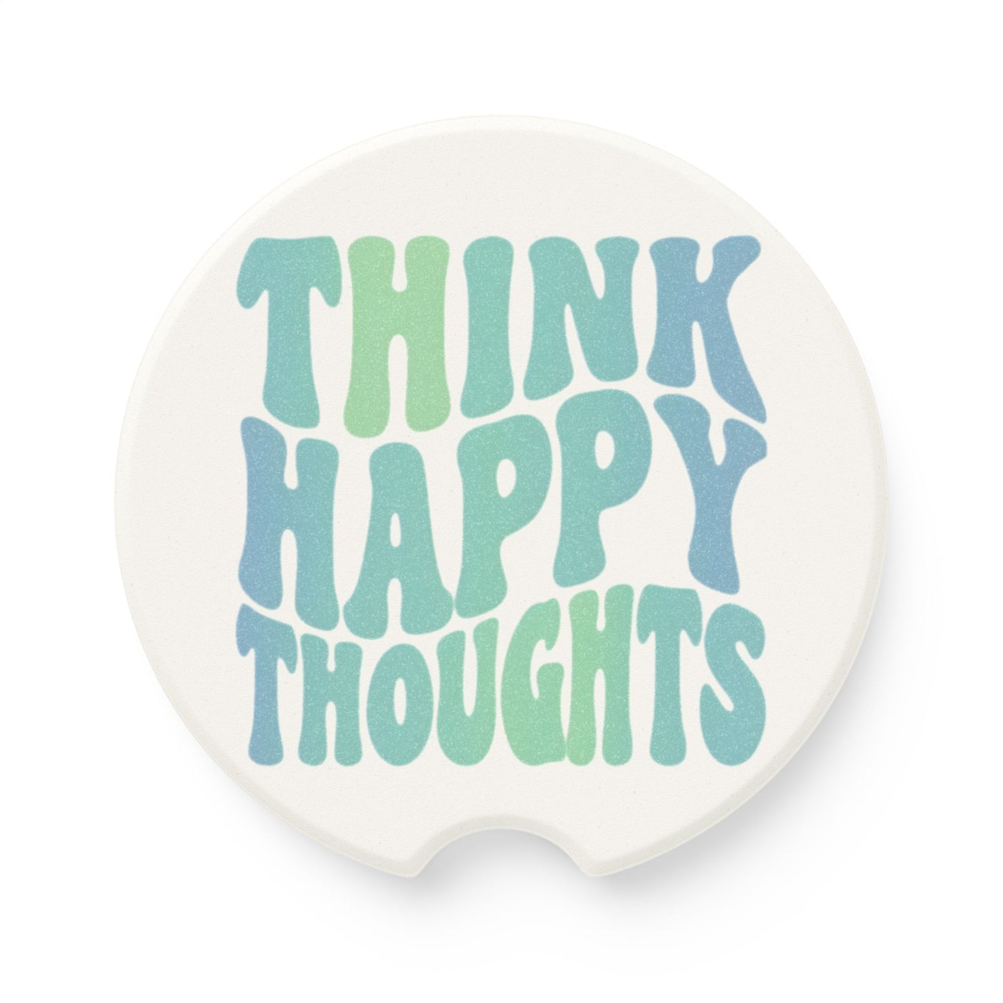 Think Happy Thought Car Soapstone Coaster