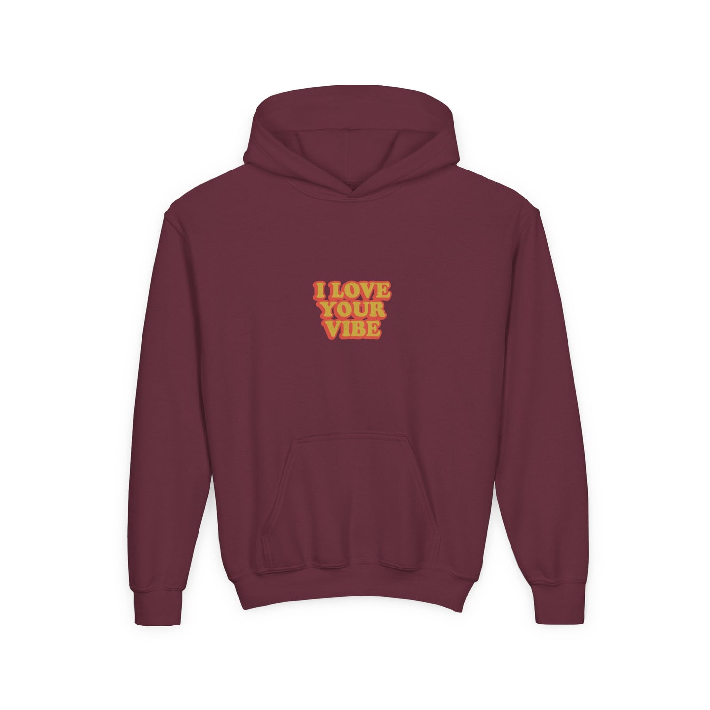 I Love Your Vibe Kids Hoodie