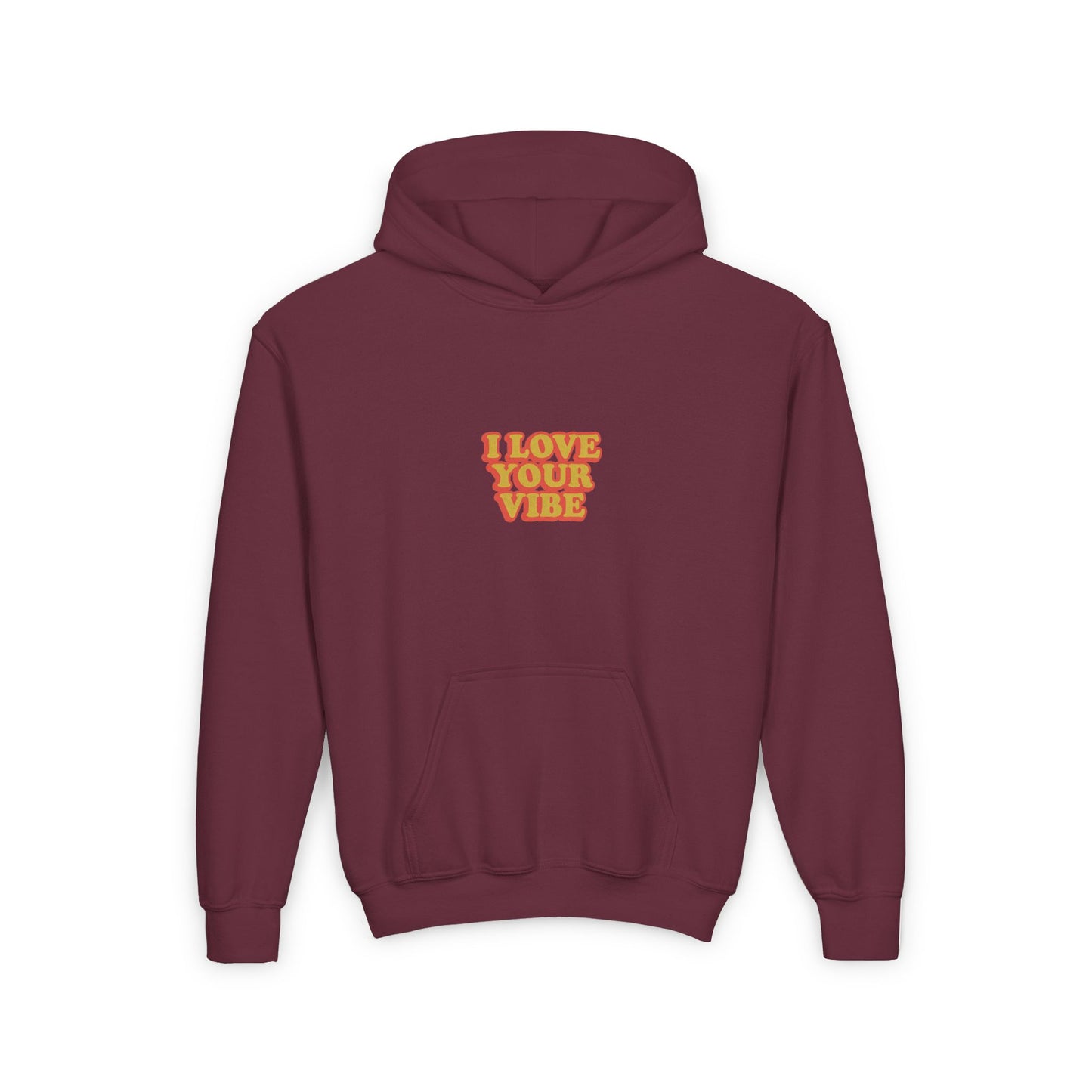 I Love Your Vibe Kids Hoodie