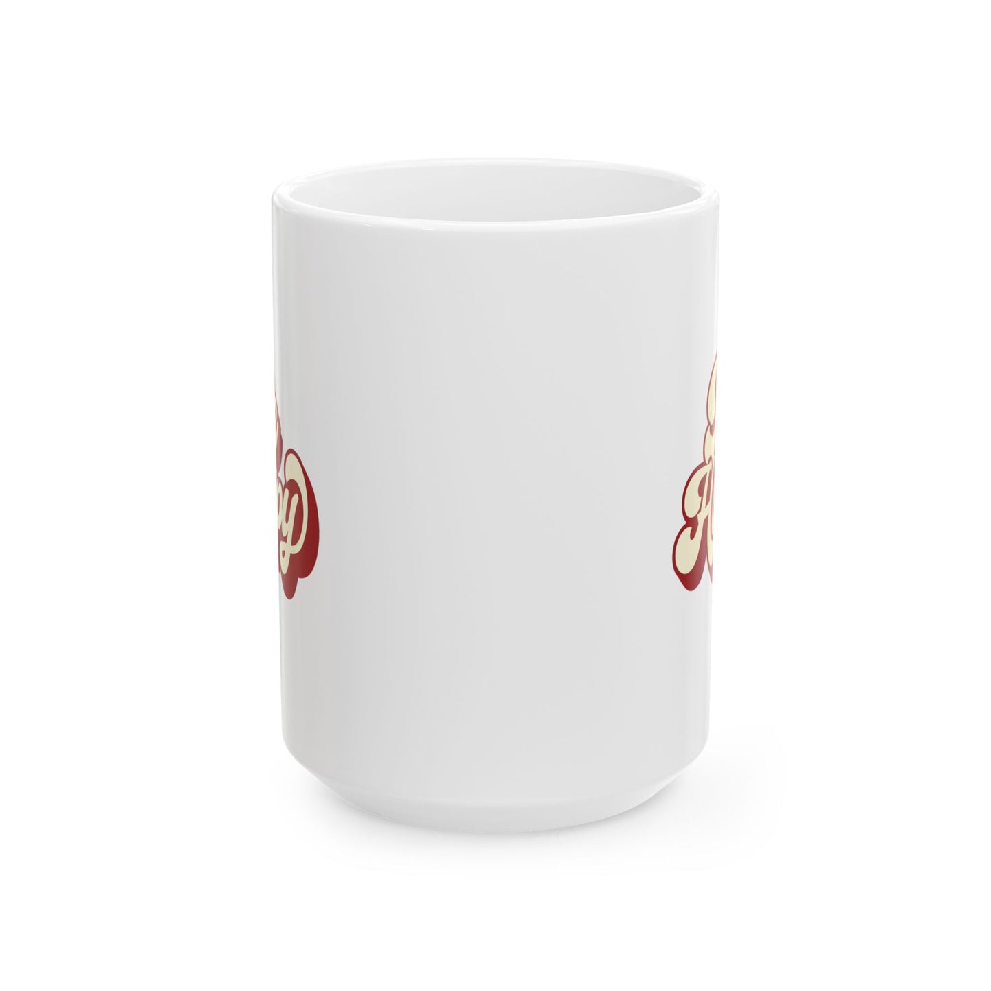 Be Happy Mug, 15oz