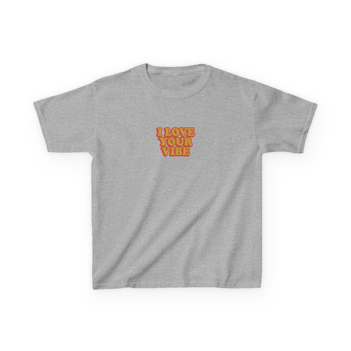 I Love Your Vibe Kids Tee