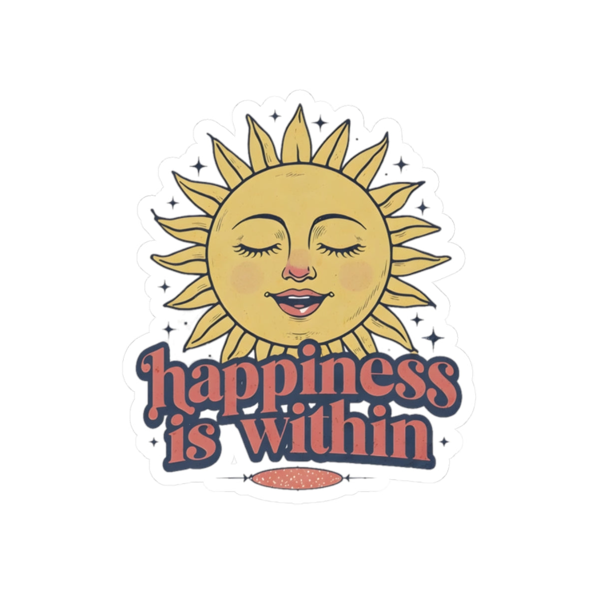 Happiness Is Within Stickers
