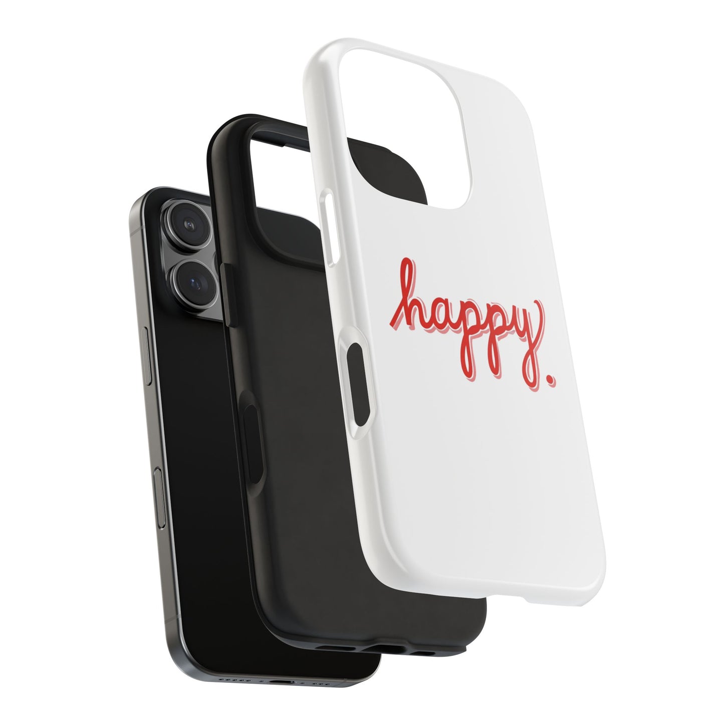 Happy Tough Phone Cases