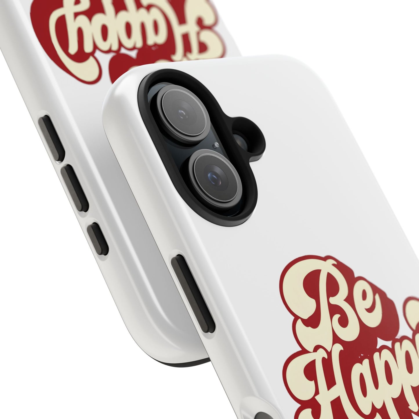 Be Happy Phone Case
