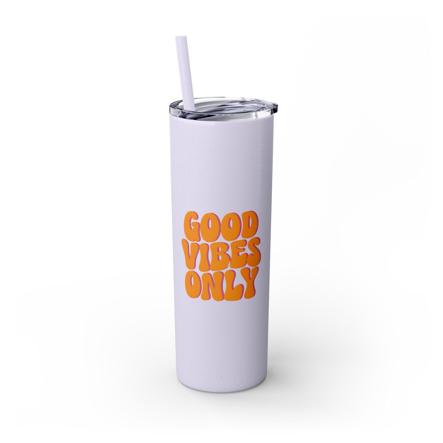 Good Vibes Only 20oz Tumbler