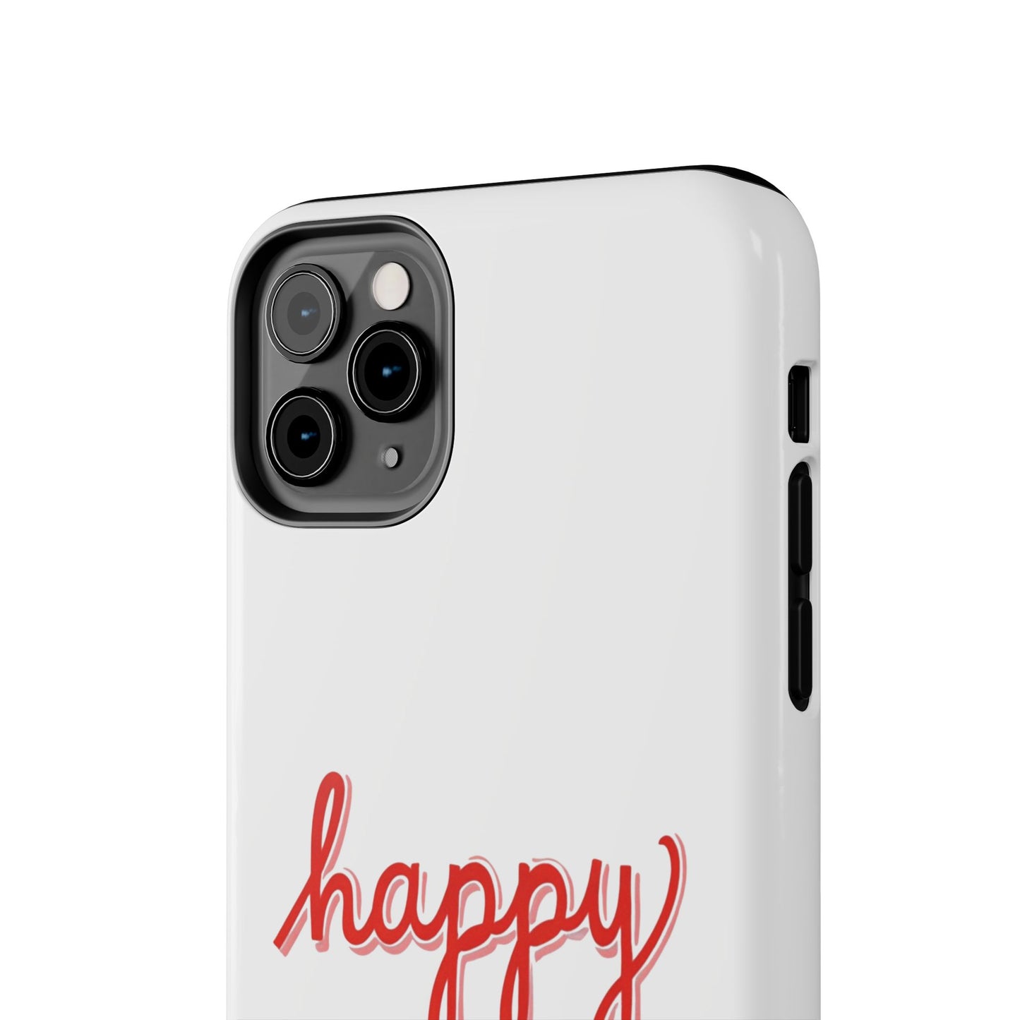 Happy Tough Phone Cases