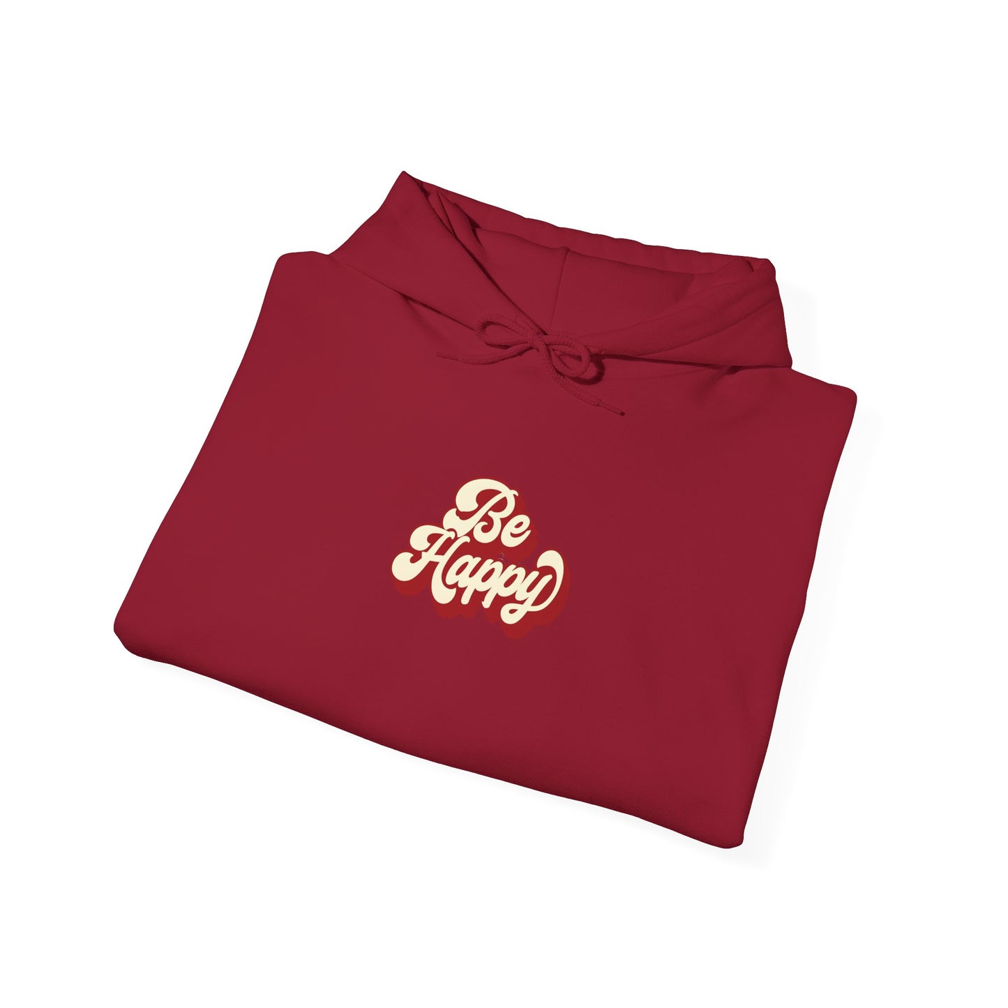 Be Happy Unisex Hoodie