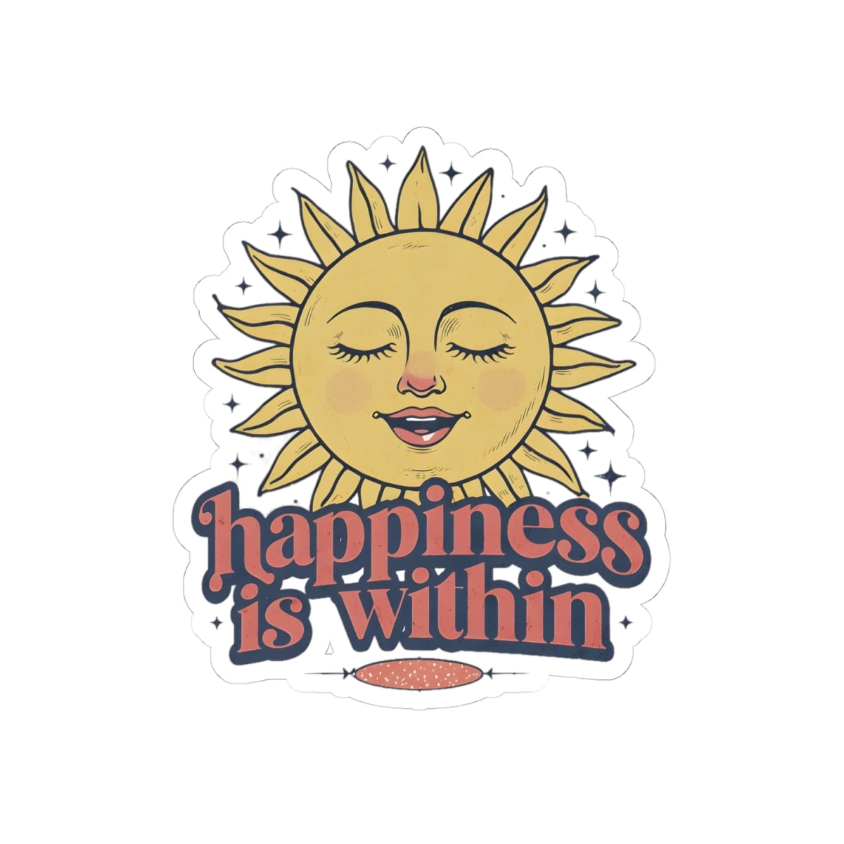 Happiness Is Within Stickers