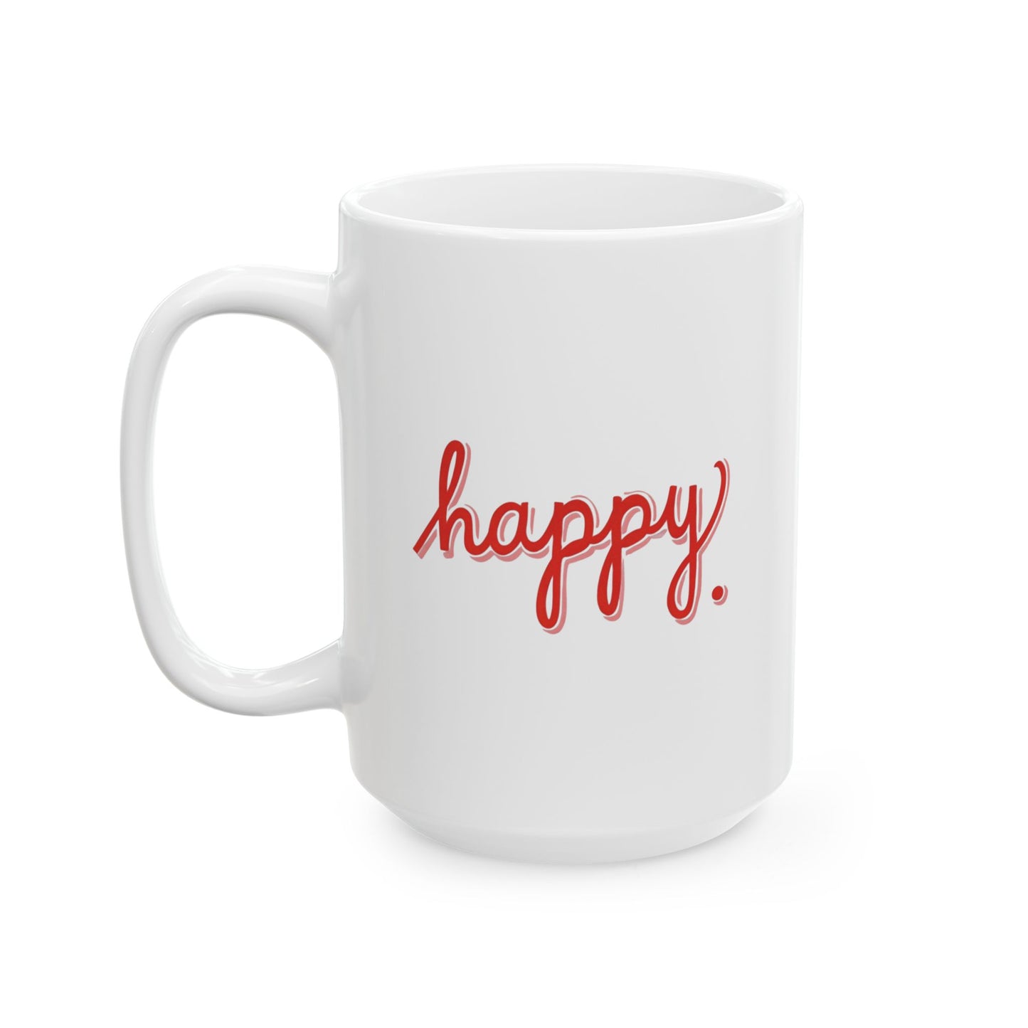 Happy Mug 15oz