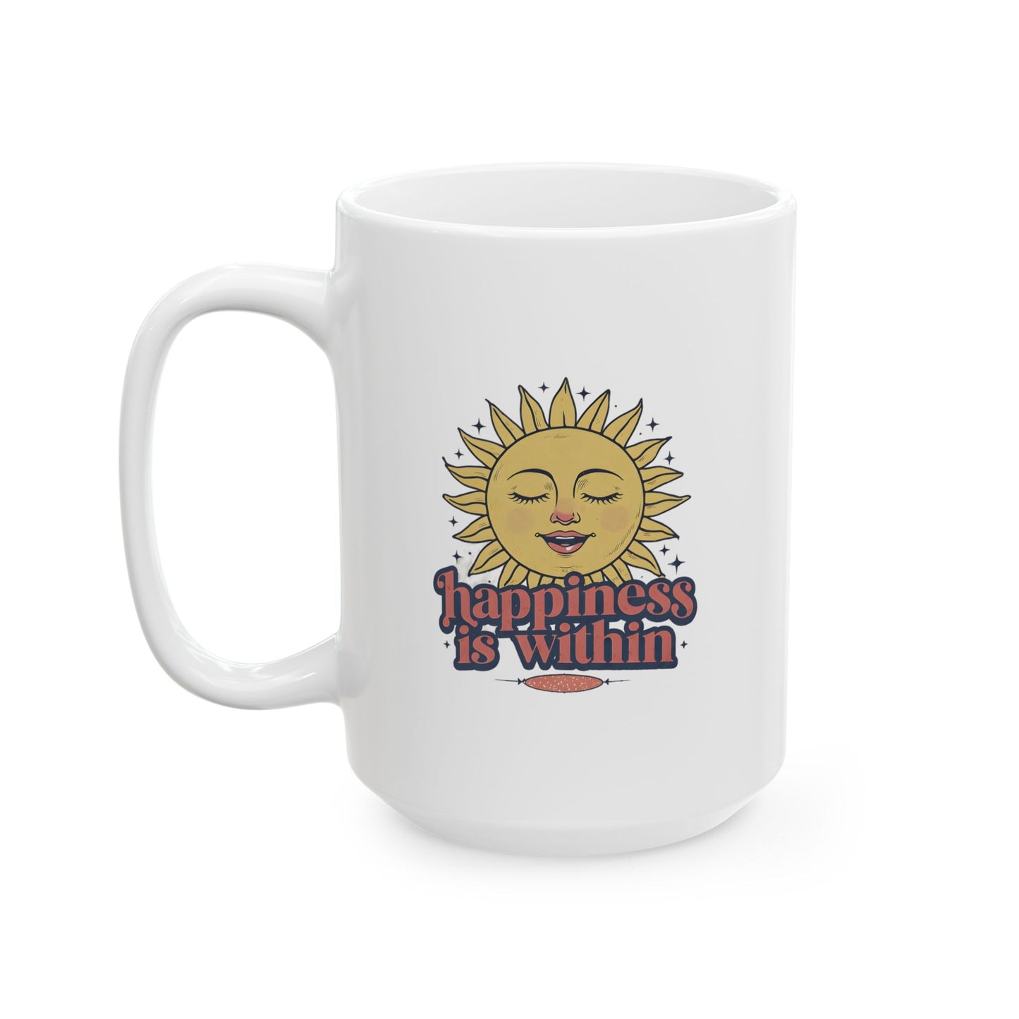Happiness Is Within Mug 15oz