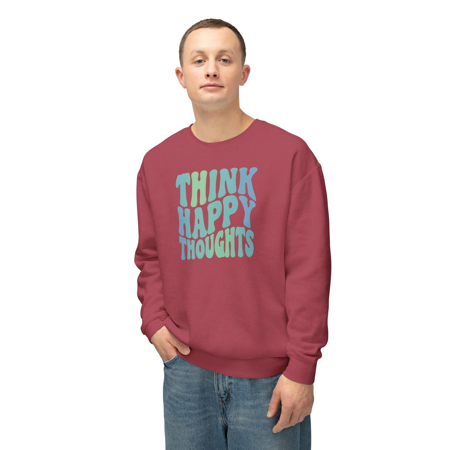 Think Happy Thoughts Lightweight Crewneck Sweatshirt