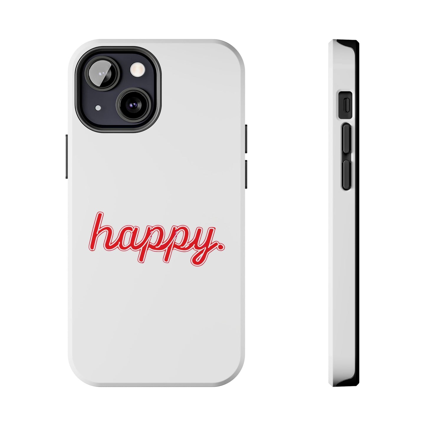 Happy Tough Phone Cases