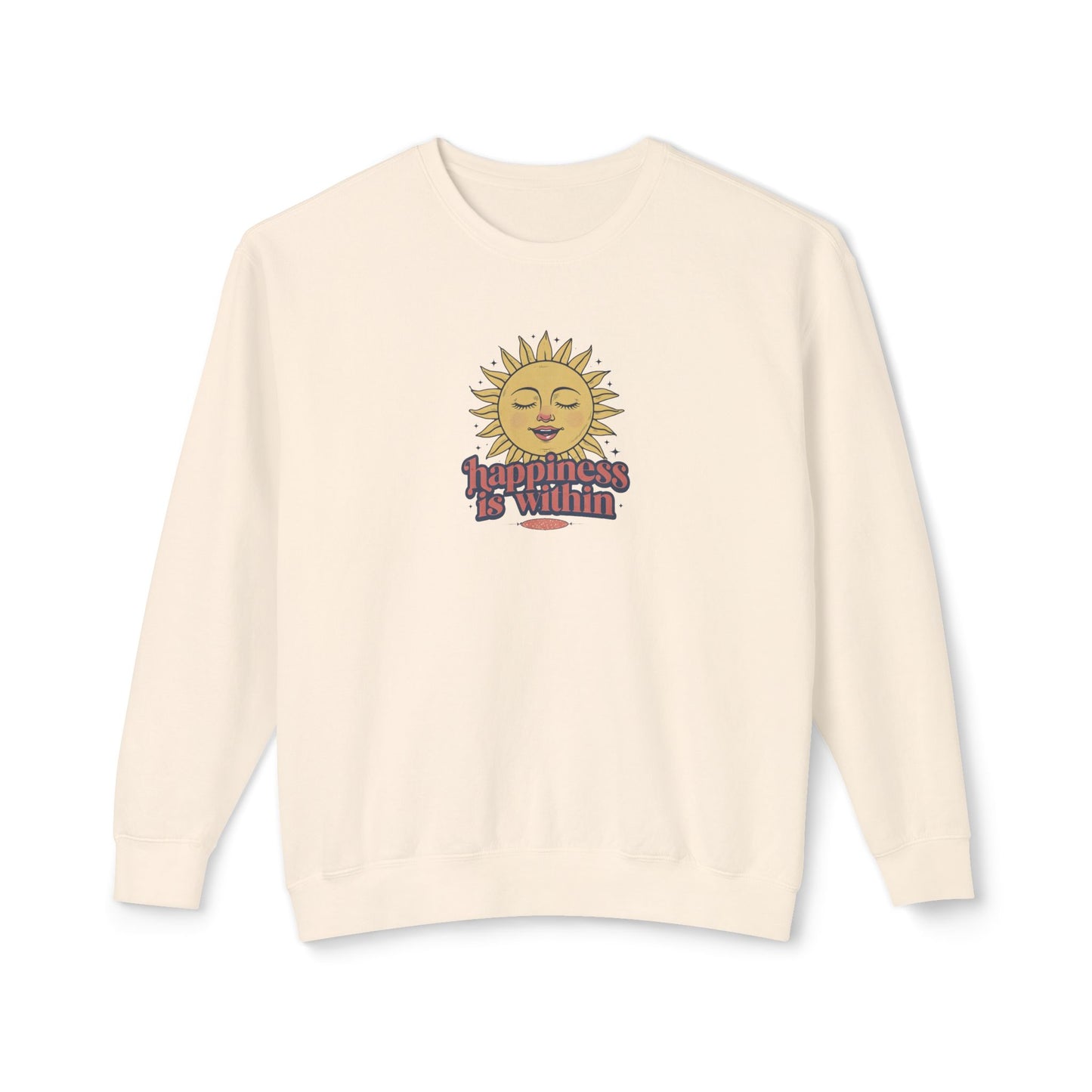 Happiness Is Within Unisex Lightweight Crewneck Sweatshirt