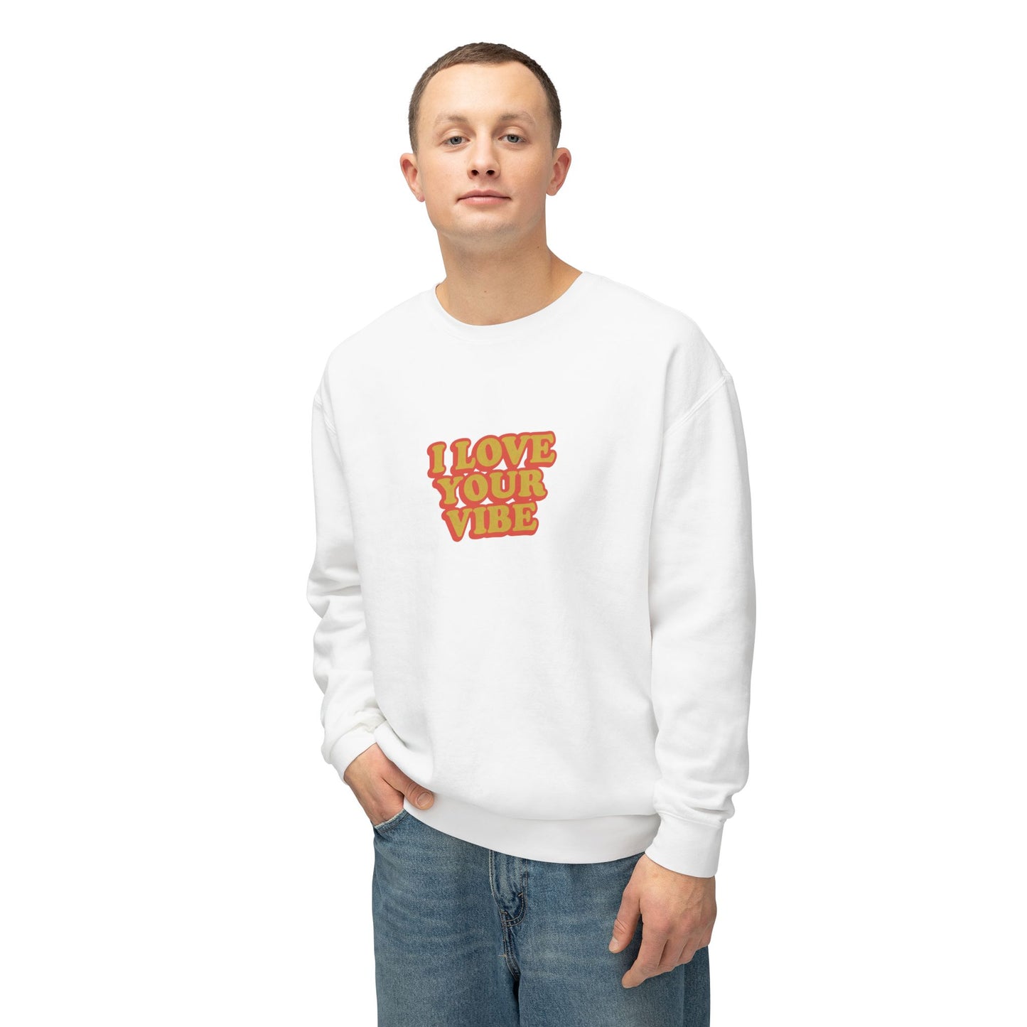 I Love Your Vibe Unisex Lightweight Crewneck Sweatshirt