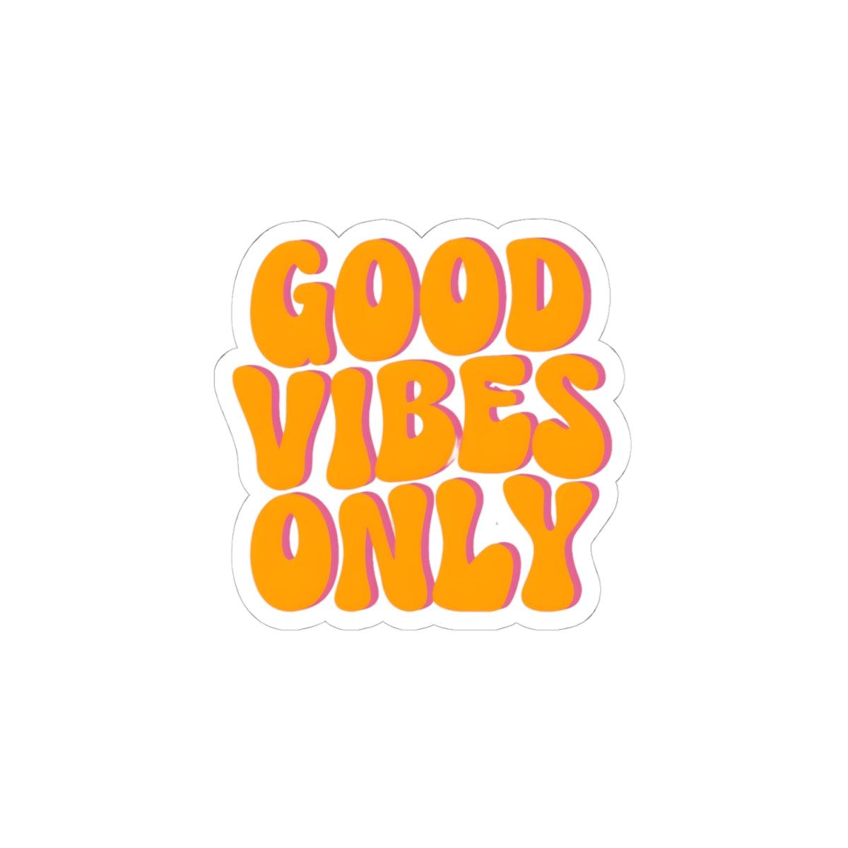 Good Vibes Only Stickers