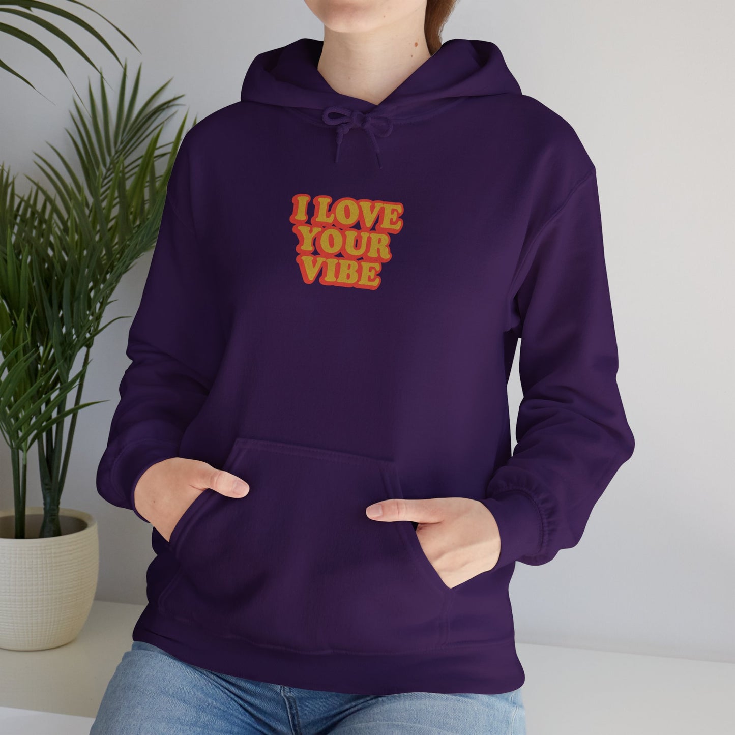 I Love Your Vibe Unisex Hoodie