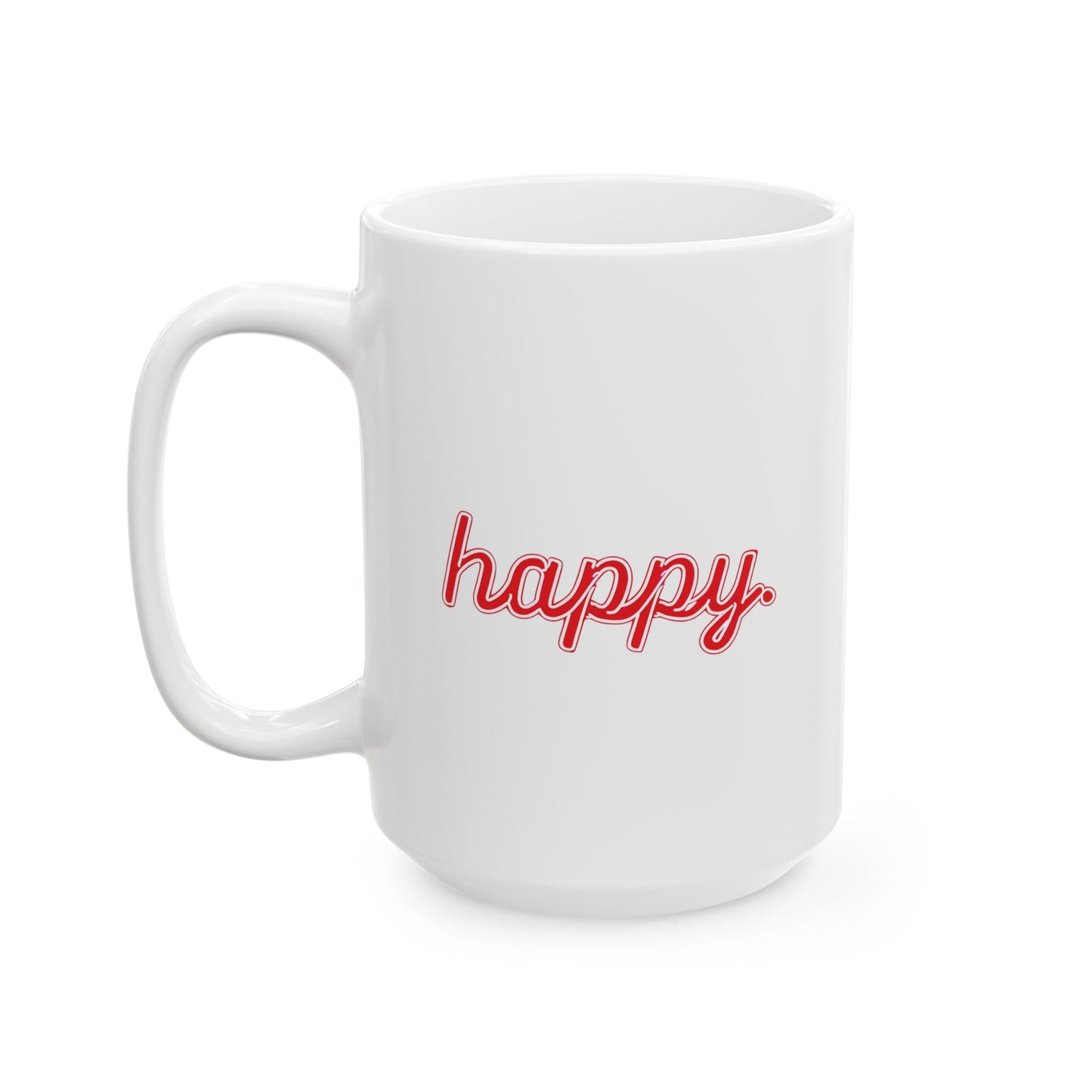 Happy Mug, 15oz
