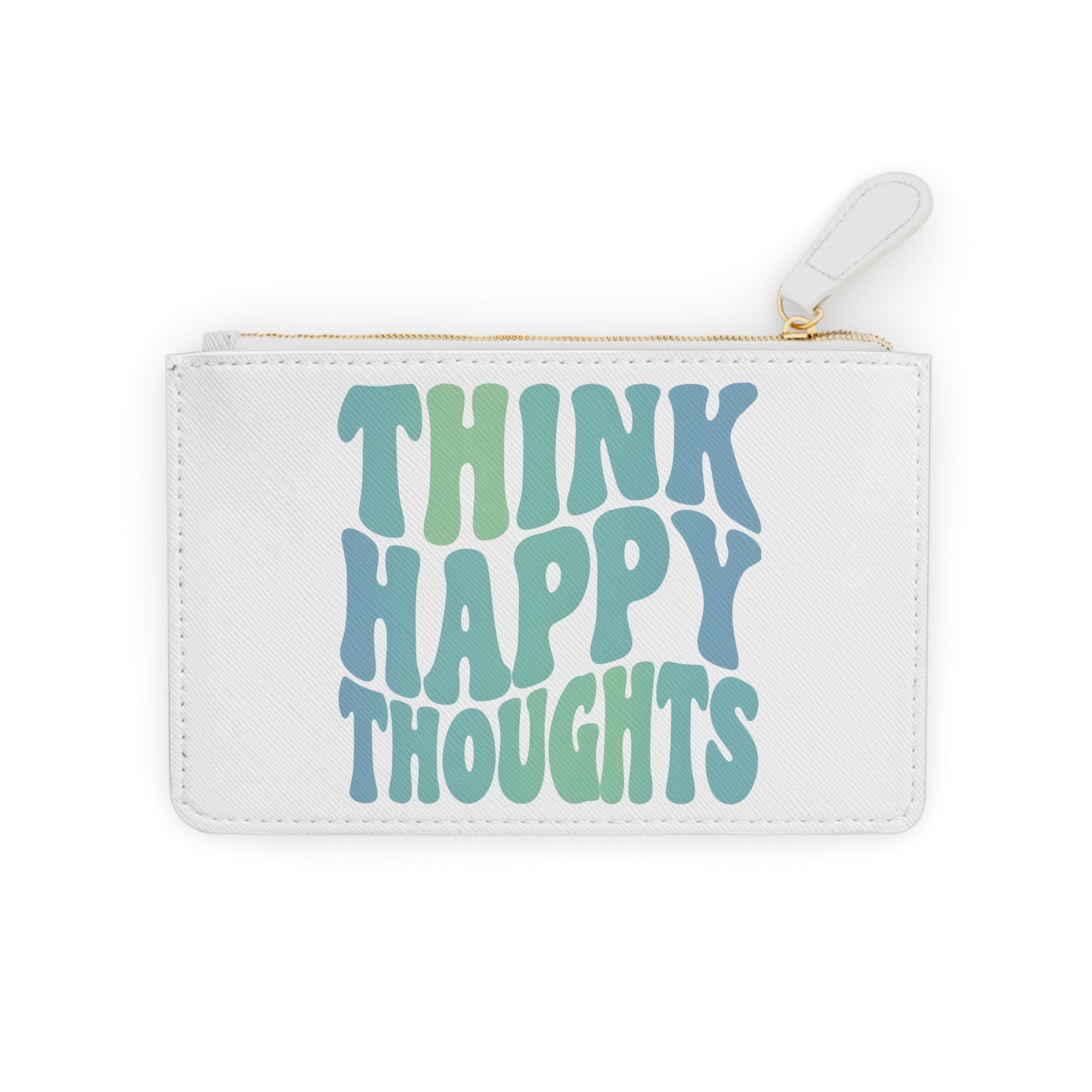 Think Happy Thoughts Mini Clutch Bag
