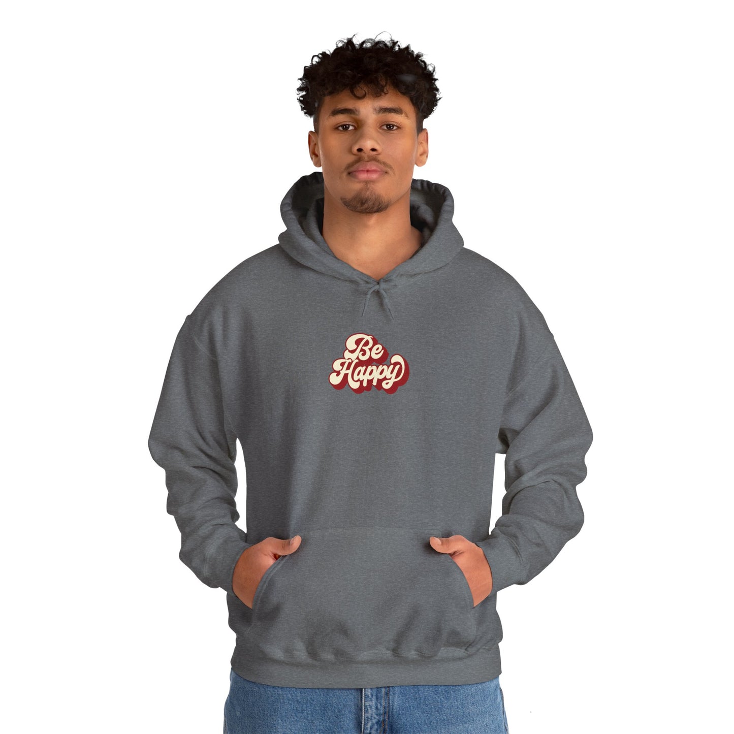 Be Happy Unisex Hoodie