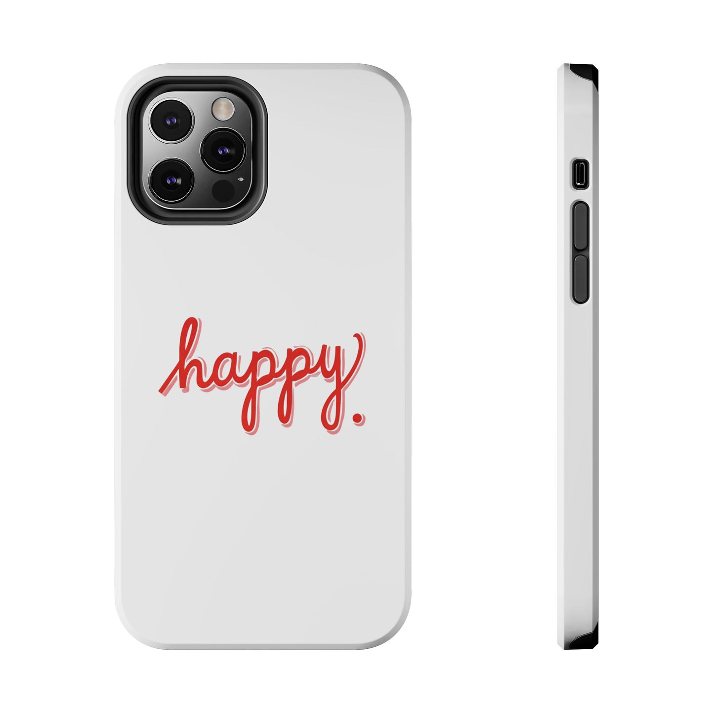 Happy Tough Phone Cases