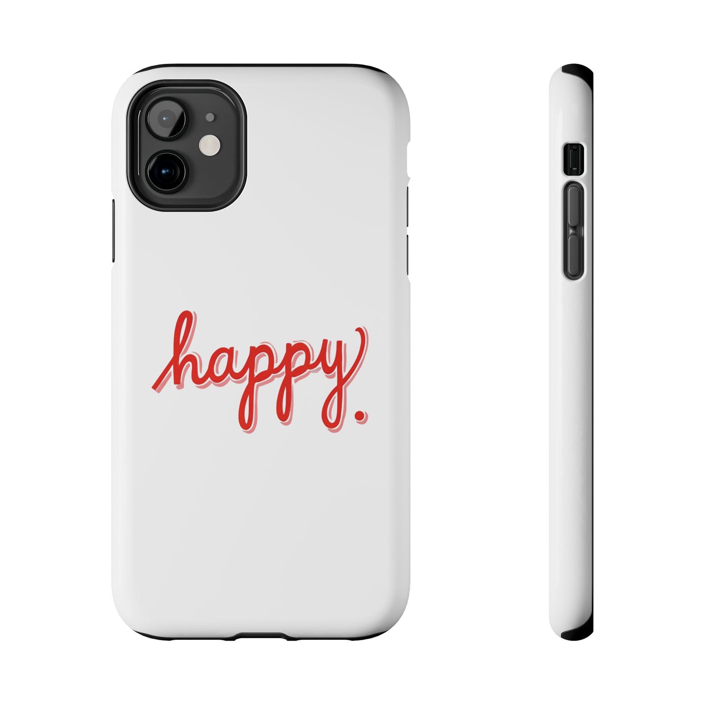 Happy Tough Phone Cases