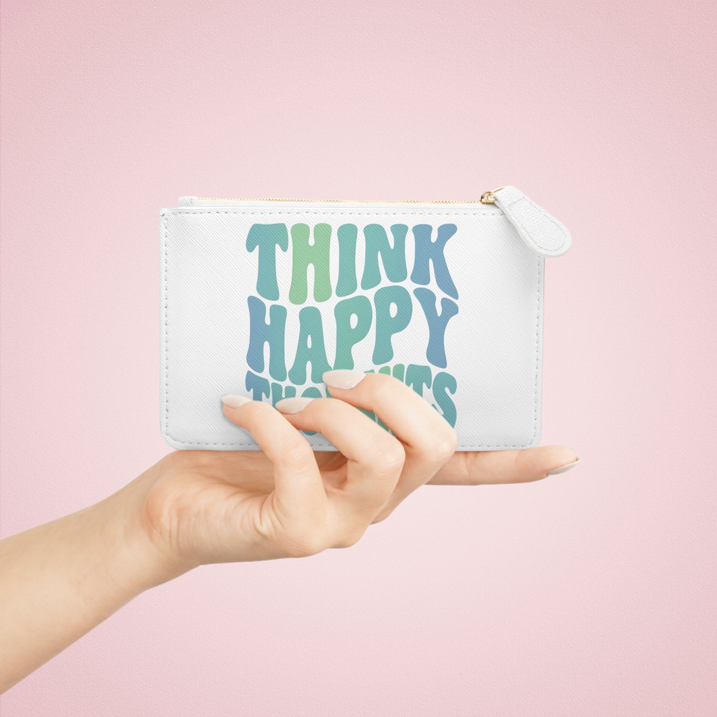 Think Happy Thoughts Mini Clutch Bag
