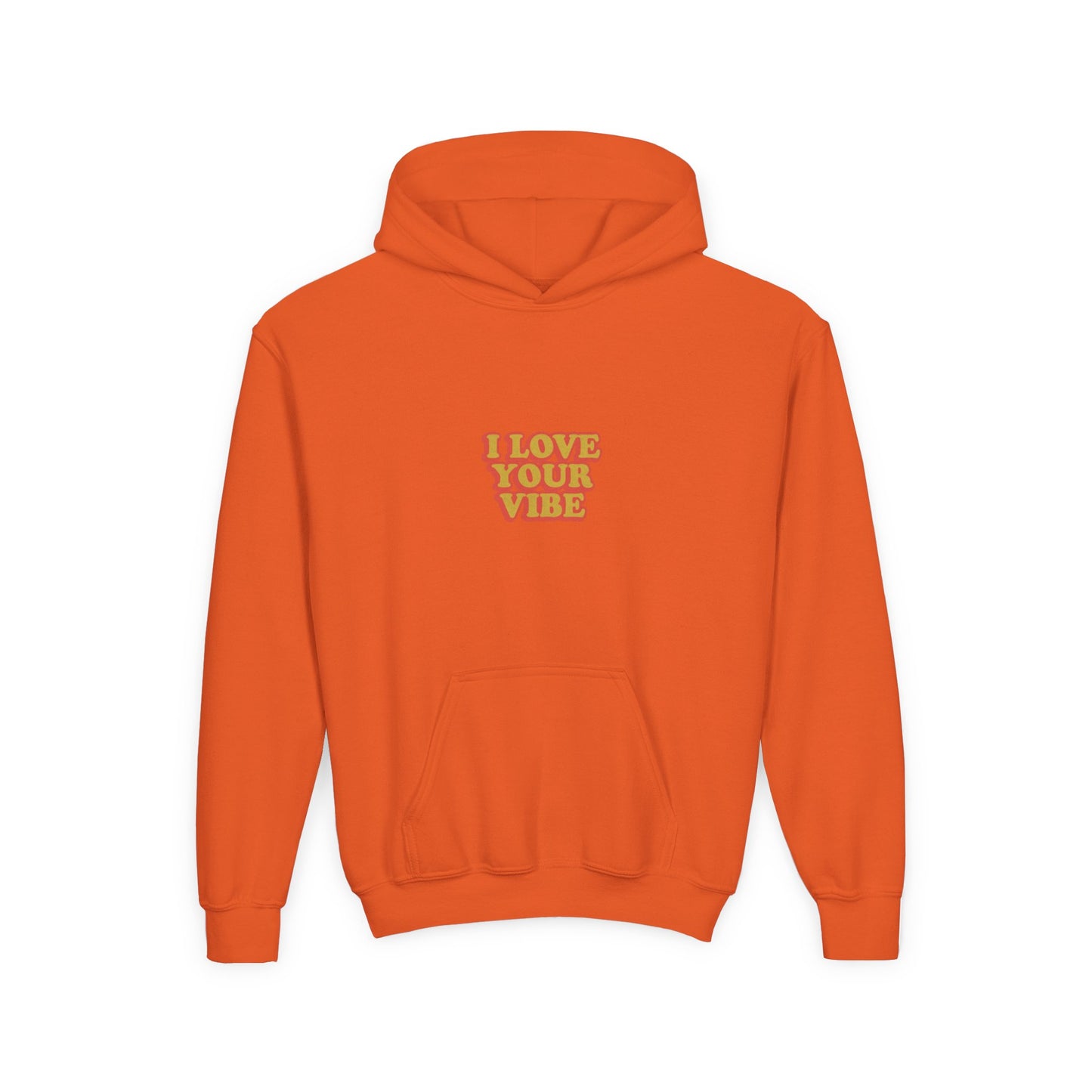 I Love Your Vibe Kids Hoodie