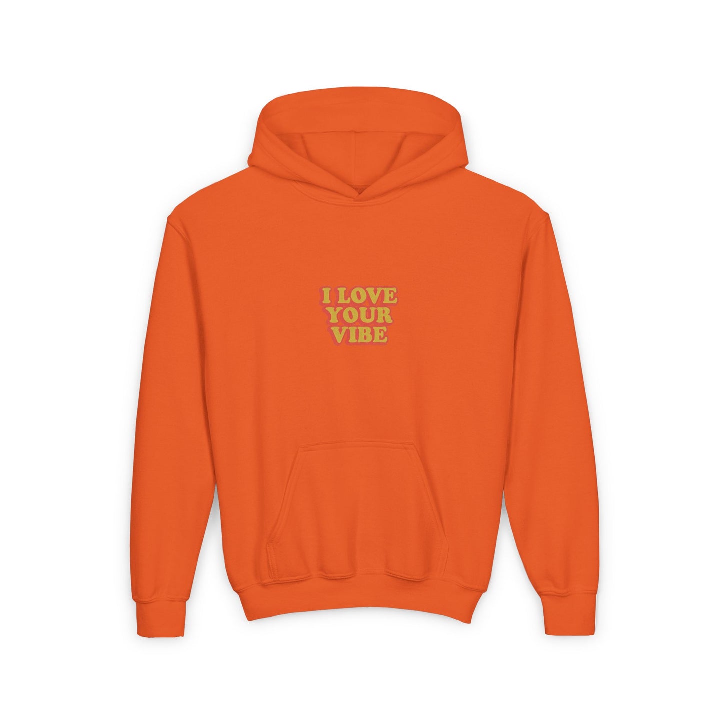 I Love Your Vibe Kids Hoodie