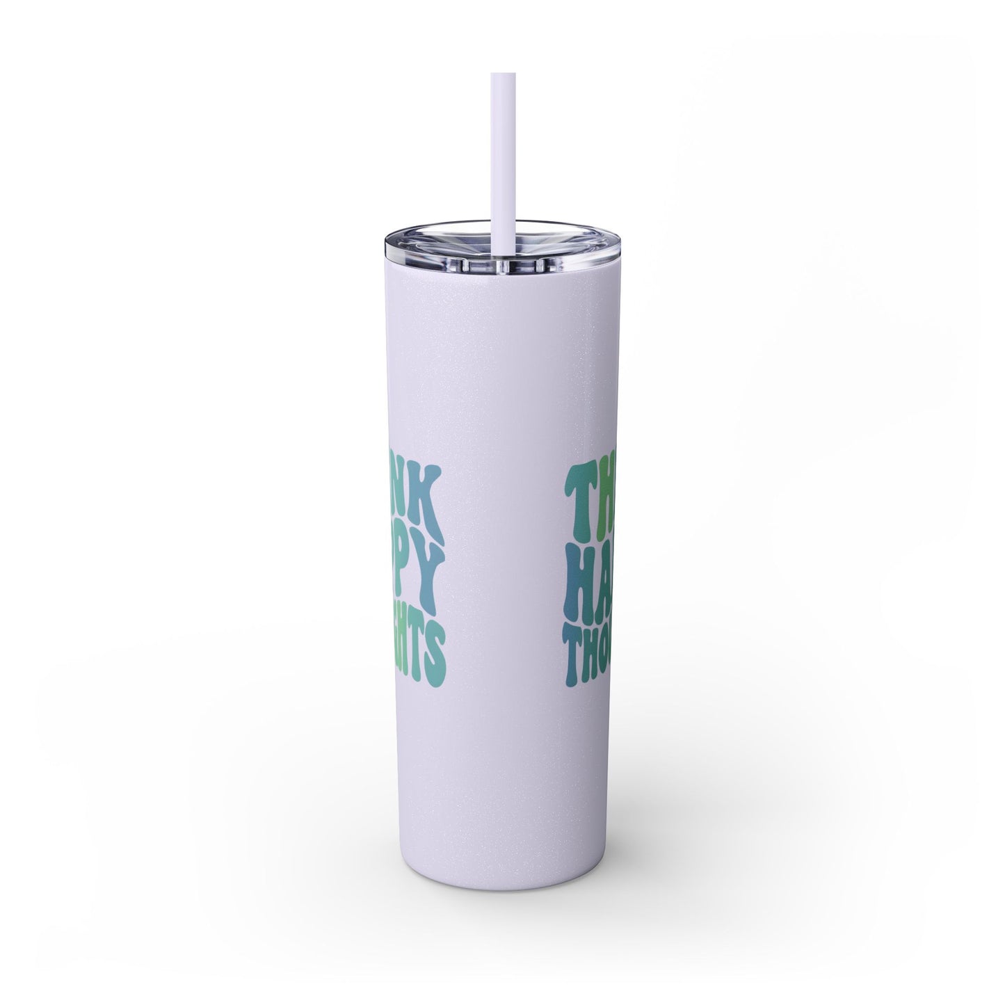 Think Happy Thoughts 20oz Tumbler